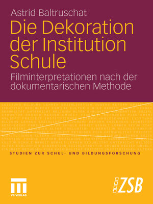 cover image of Die Dekoration der Institution Schule